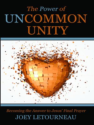 cover image of The Power of Uncommon Unity